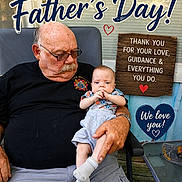 Hunter is registered to the contest to win money with this photo: elderly_man, baby, father's_day, glasses, mustache, chair, window, sign, text_overlay, outdoor, casual_clothing, love, heart, hand_holding, smiling, portrait, family, celebration, happy, seated