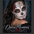 Queenmomma J.