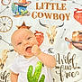 arrow, baby, blanket, child, cowboy_boots, cowboy_hat, cowboy_theme, green_cactus, hand, happy, infant, jeans, little_cowboy, portrait, skull, smiling, text, wheel, white_shirt, wild_and_free