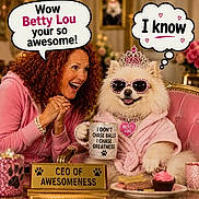 Betty Lou Watkins is registered to the contest to win money with this photo: dog, woman, pink_robes, sunglasses, tiara, mug, table, cupcake, cookies, nameplate, text_bubble, jewelry, smiling, happy, indoor, decor, friendship, pet, cute, celebration
